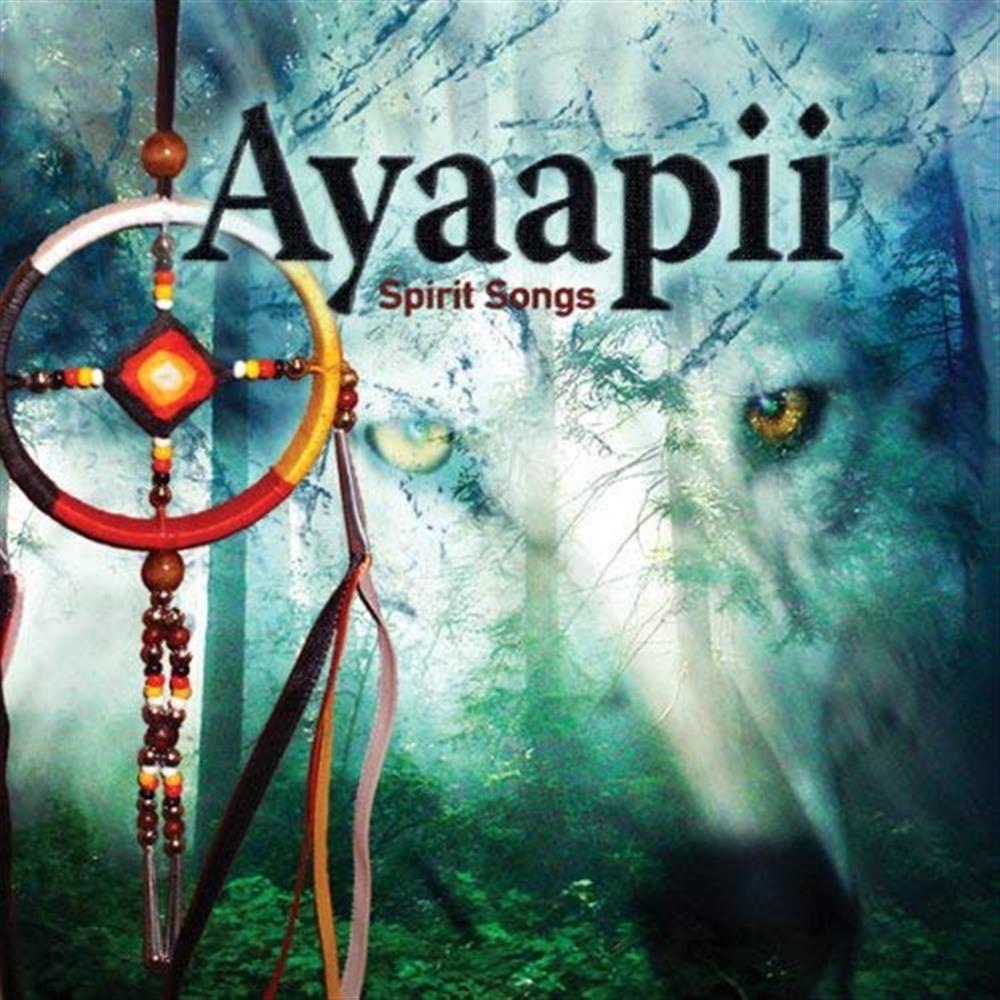 Spirit Songs - Ayaapii (Audio CD)
