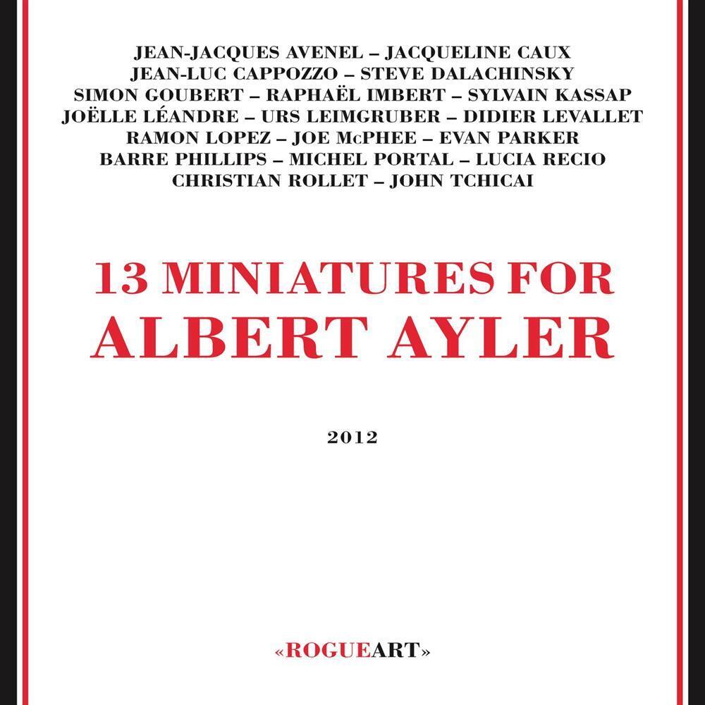 13 Miniatures For Albert Ayler / Various - AA.VV. (Audio Cd)