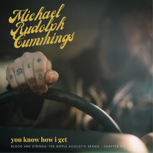 Michael Rudolph You Know How I Get: Blood and Strings - The Ripple Acoustic (CD)