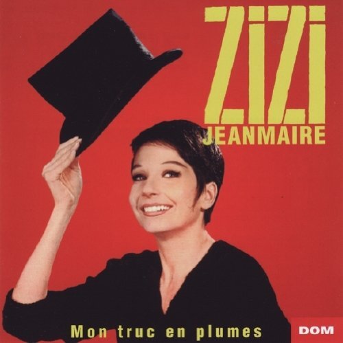 Audio Cd Zizi Jeanmaire - Mon Truc En Plumes