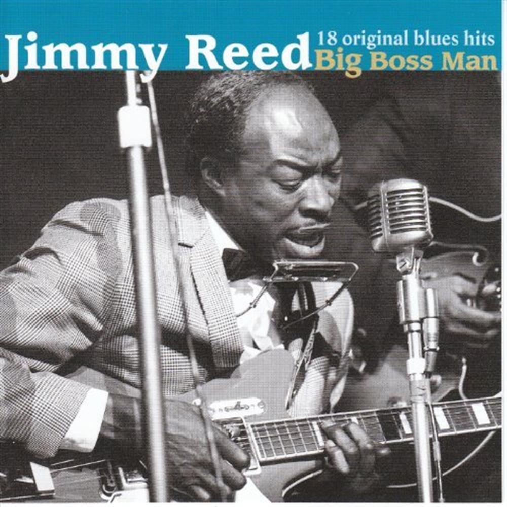 Big Boss Man - Jimmy Reed (Audio cd)