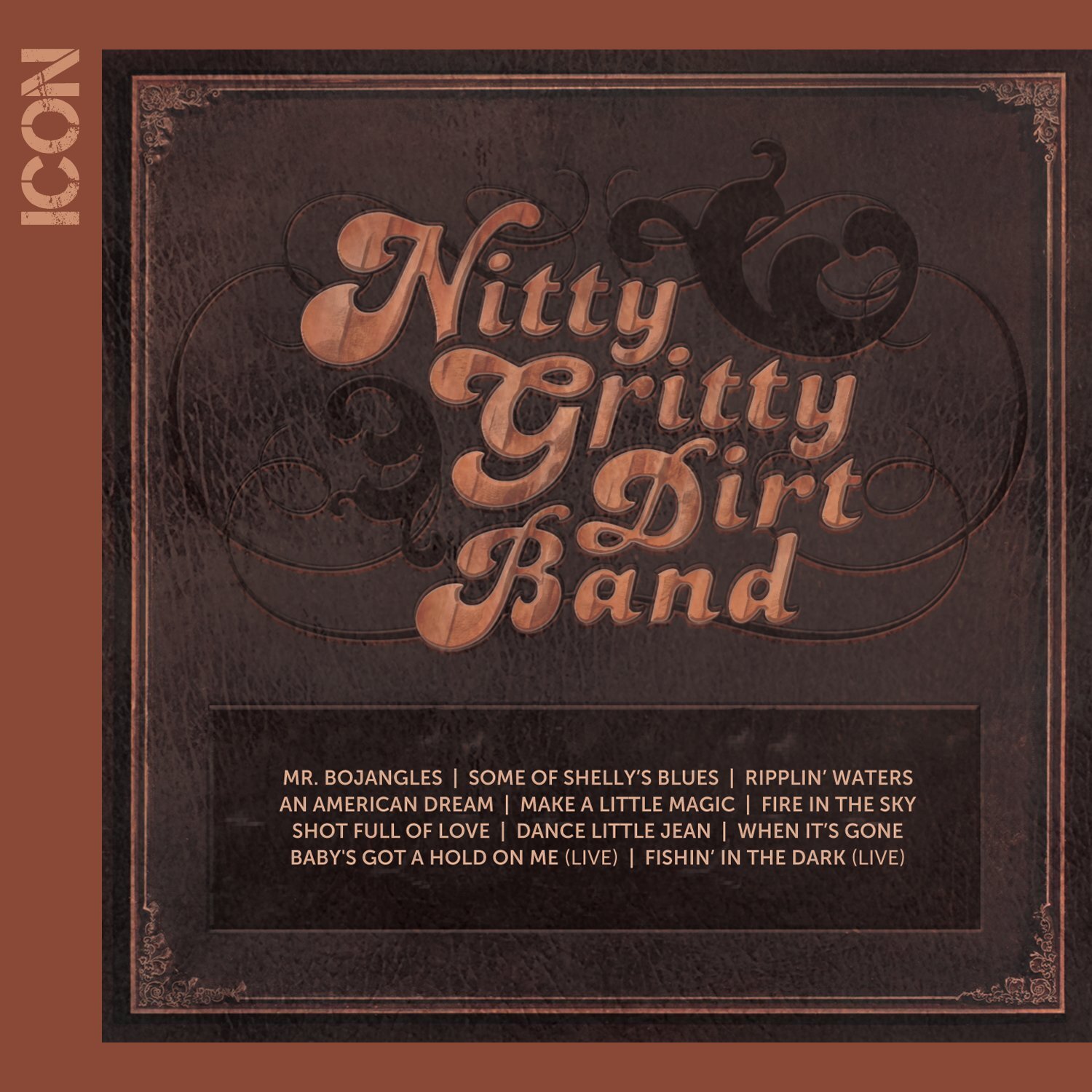 Nitty Gritty Dirt Band Icon (CD)