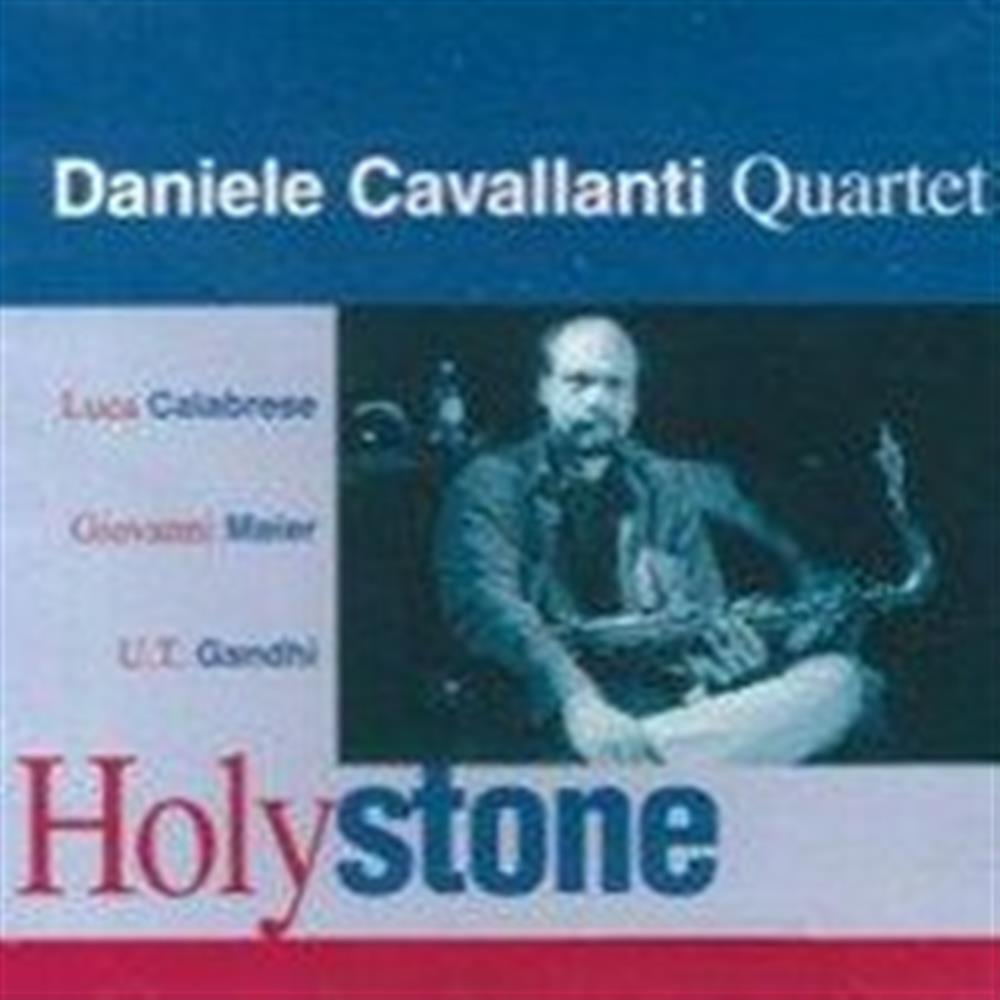Holystone - Daniele Cavallanti Quartet (Audio cd)