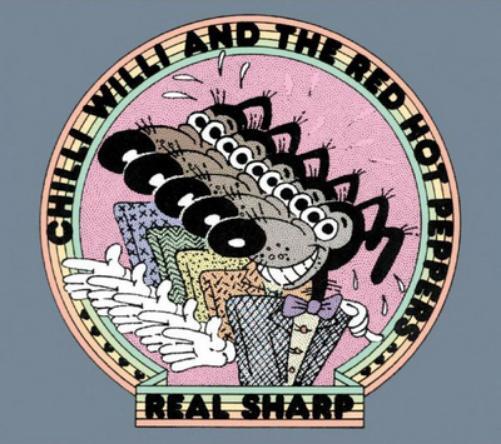 Chilli Willi and The Red Hot Peppers Real Sharp (CD) Album