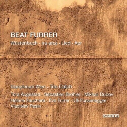 7024781 Audio Cd Beat Furrer - Wustenbuch, Ira-Arca, Lied, Aer (2 Cd)