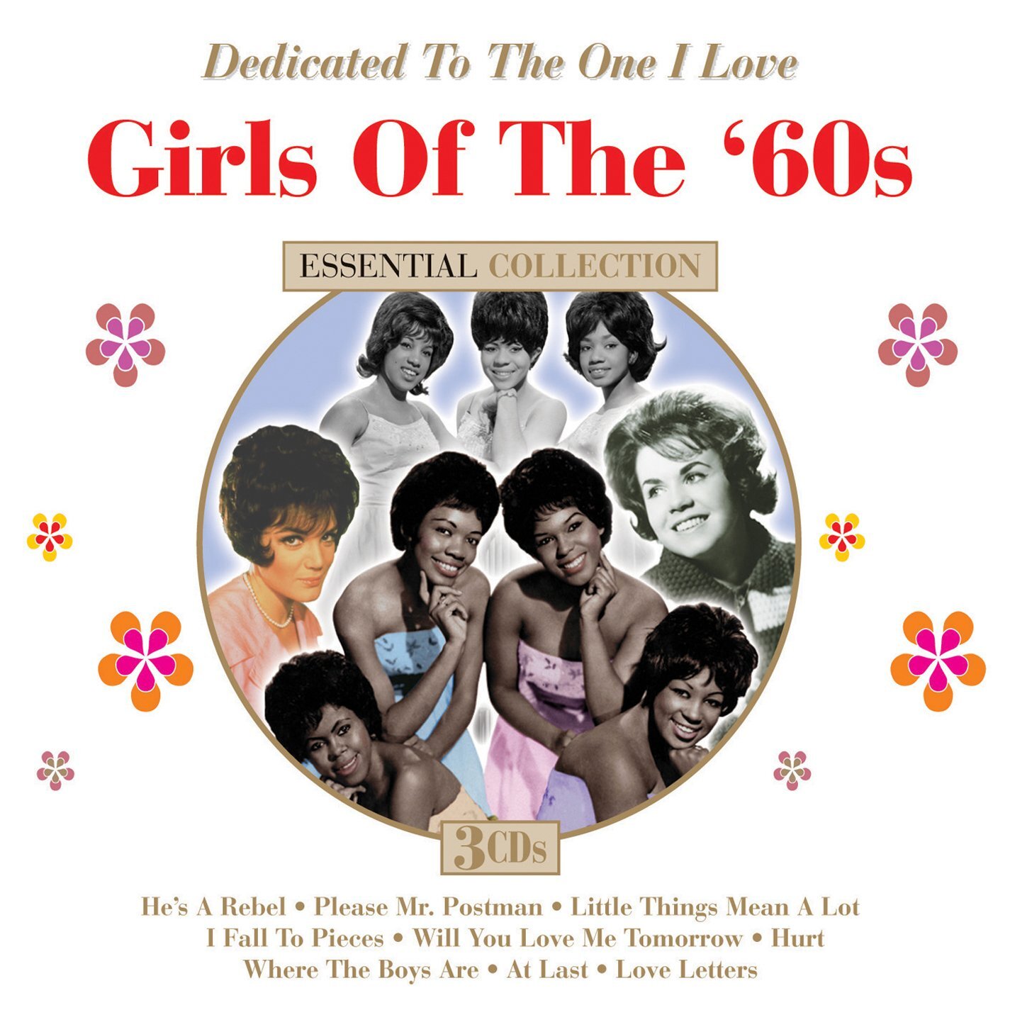 Various Artists Dedicated to the One I Love: The Girls of the 60s (CD)
