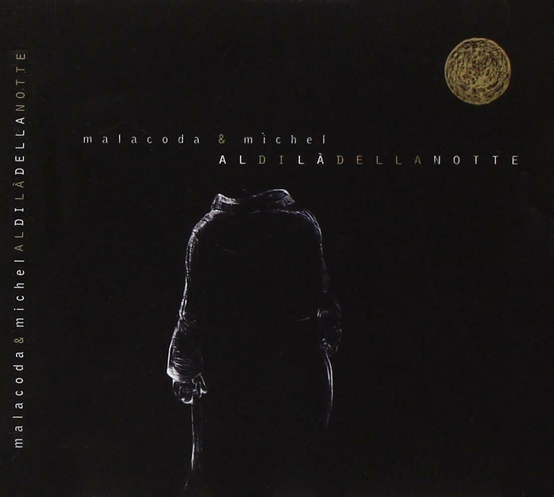 Aldila' Della Notte - Malacoda & Michel (Audio Cd)