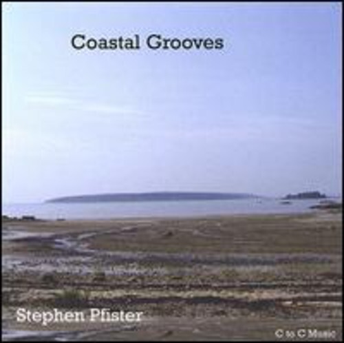 7024782 Audio Cd Stephen Pfister - Coastal Grooves