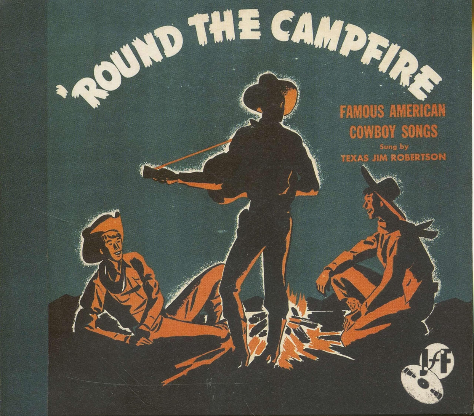 Texas Jim Robertson Round The Campfire (CD)