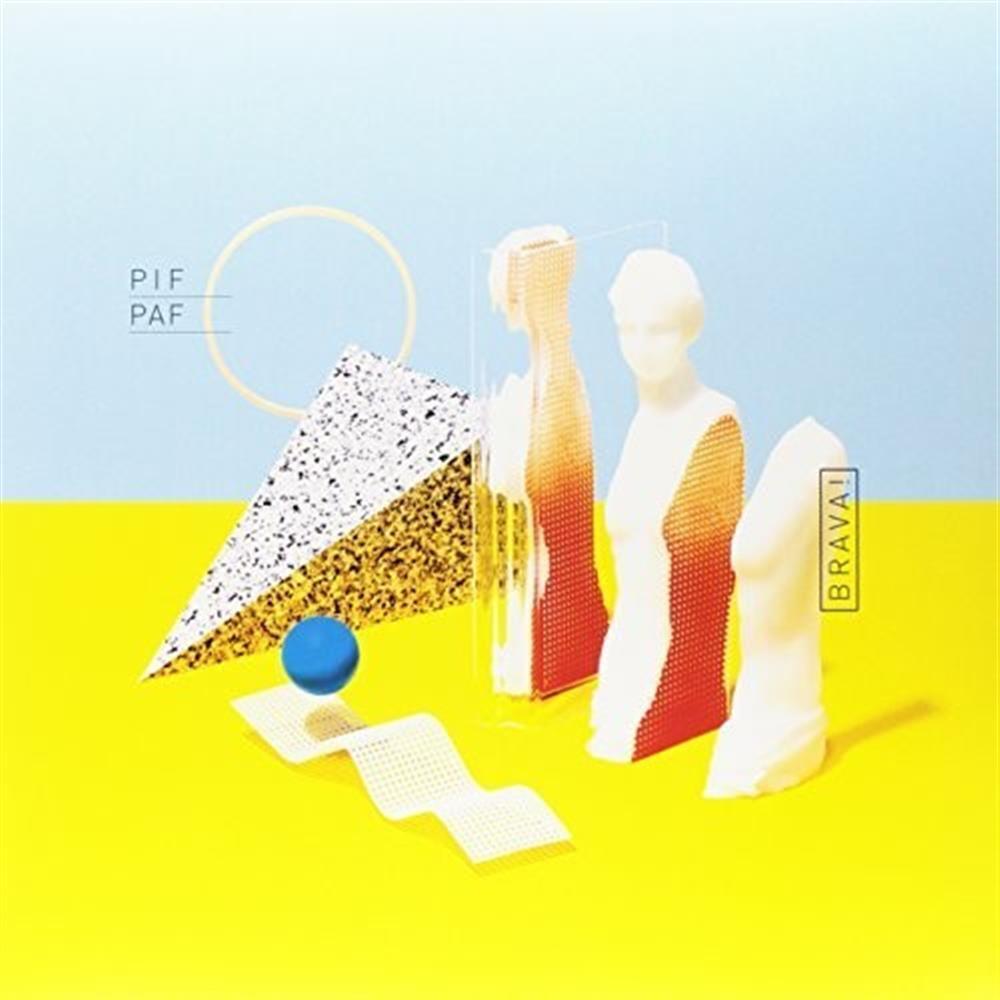 Brava - Pif Paf (Vinile)