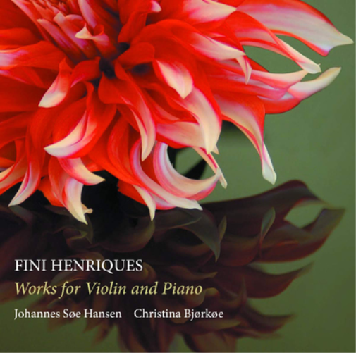 Fini Henriques Fini Henriques: Works Violin and Piano (CD) Album