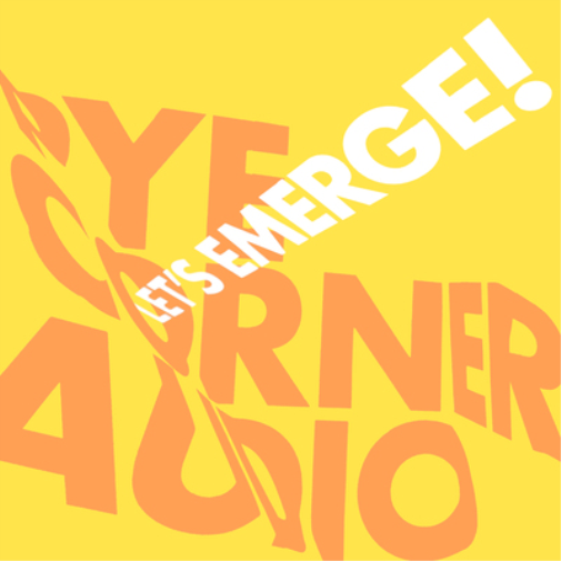 Pye Corner Audio Let's Emerge! (CD) Album