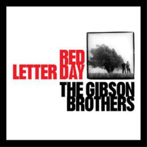Gibson Brothers Red Letter Day (CD) Album