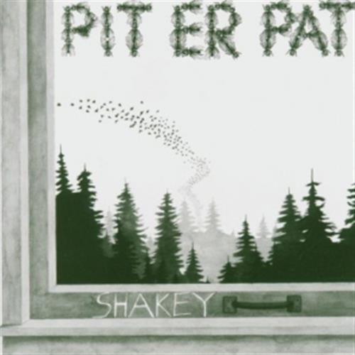 Shakey - Pit Er Pat (Audio CD)