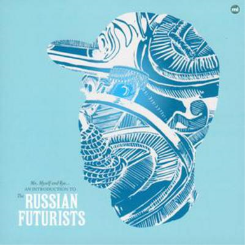 Russian Futurists Me, Myself and Rye (CD) Album