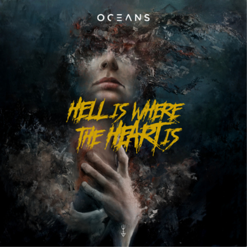 Oceans Hell Is Where the Heart Is (CD) Album