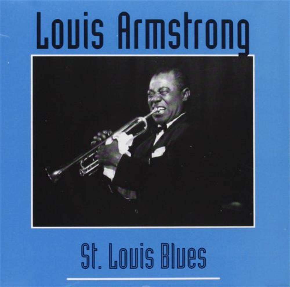 St Louis Blues - Louis Armstrong (Audio CD)