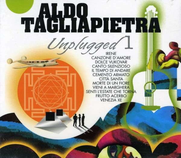 Unplugged - Aldo Tagliapietra CD
