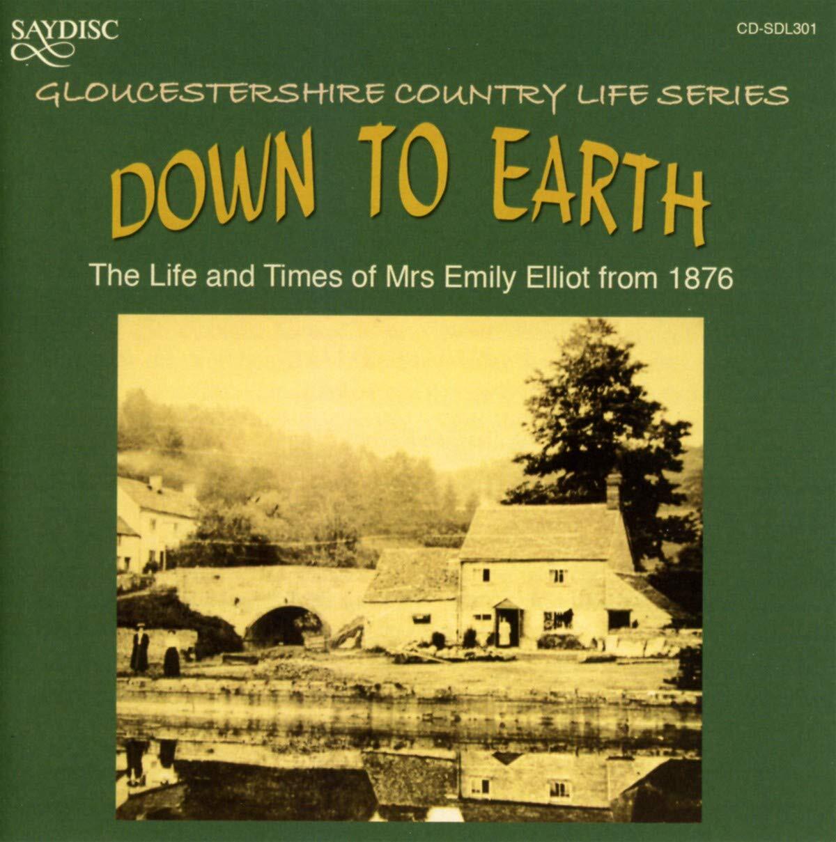 Mrs Emily Elliot Down to Earth (CD) Album