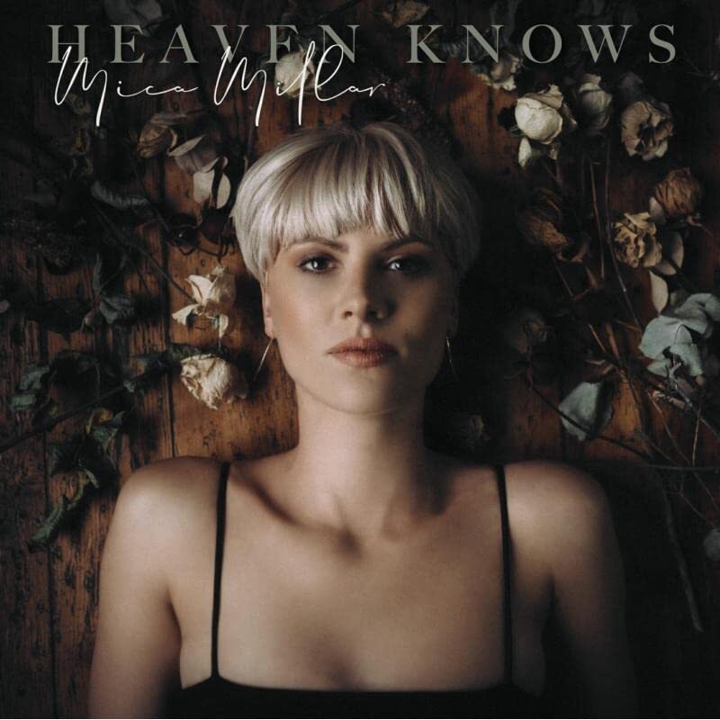 7024790 Audio Cd Mica Millar - Heaven Knows