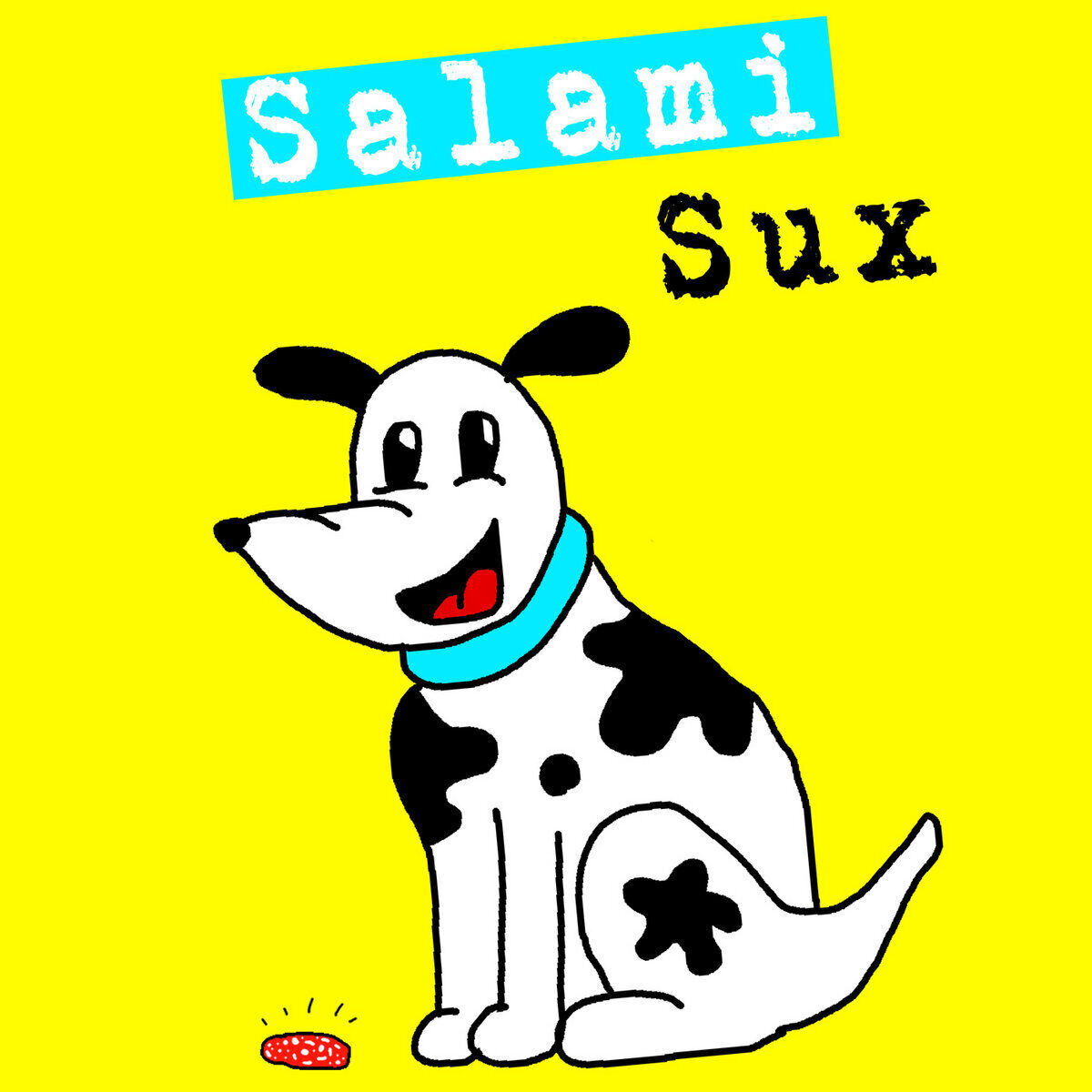 Salami Sux Salami Sux (Vinyl LP) 12" Album