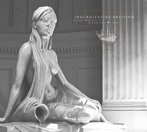 Ingurgitating Oblivion Vision Wallows in Symphonies of Light (CD)