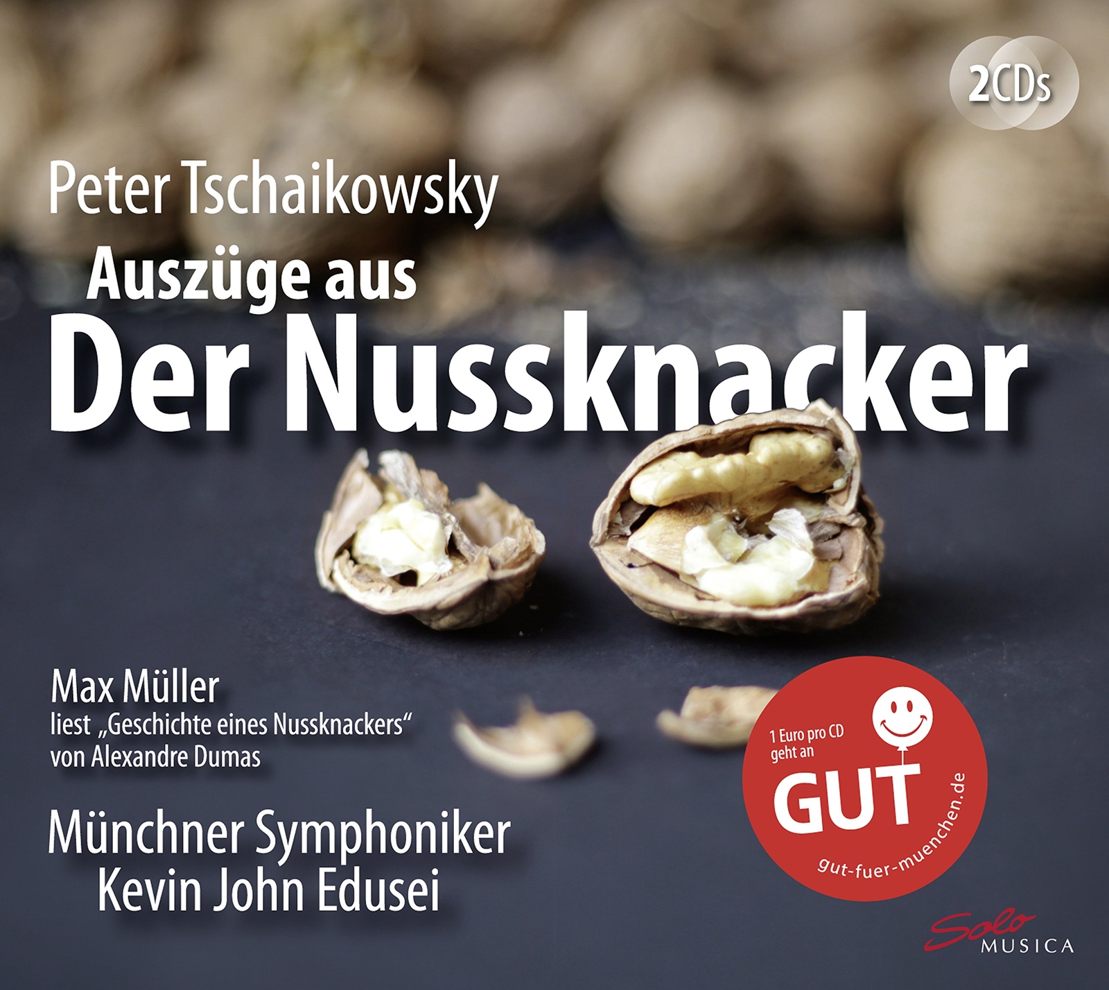 Münchner Sympho Tschaikowsky: Der Nussknacker & Dumas: Geschichte eines Nus (CD)