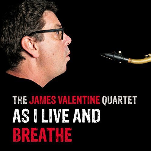 7024784 Audio Cd James Valentine - As I Live & Breathe