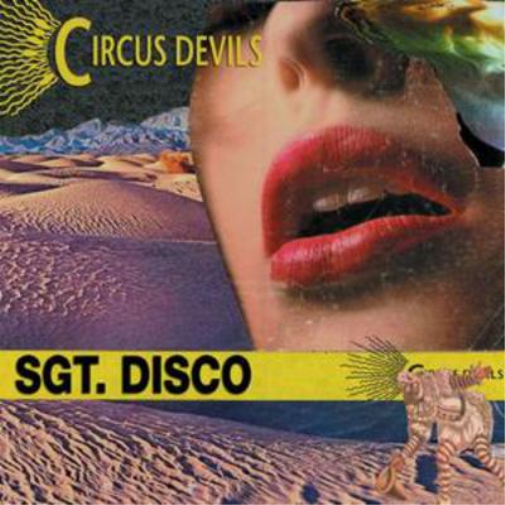 Circus Devils Sgt. Disco (CD) Album