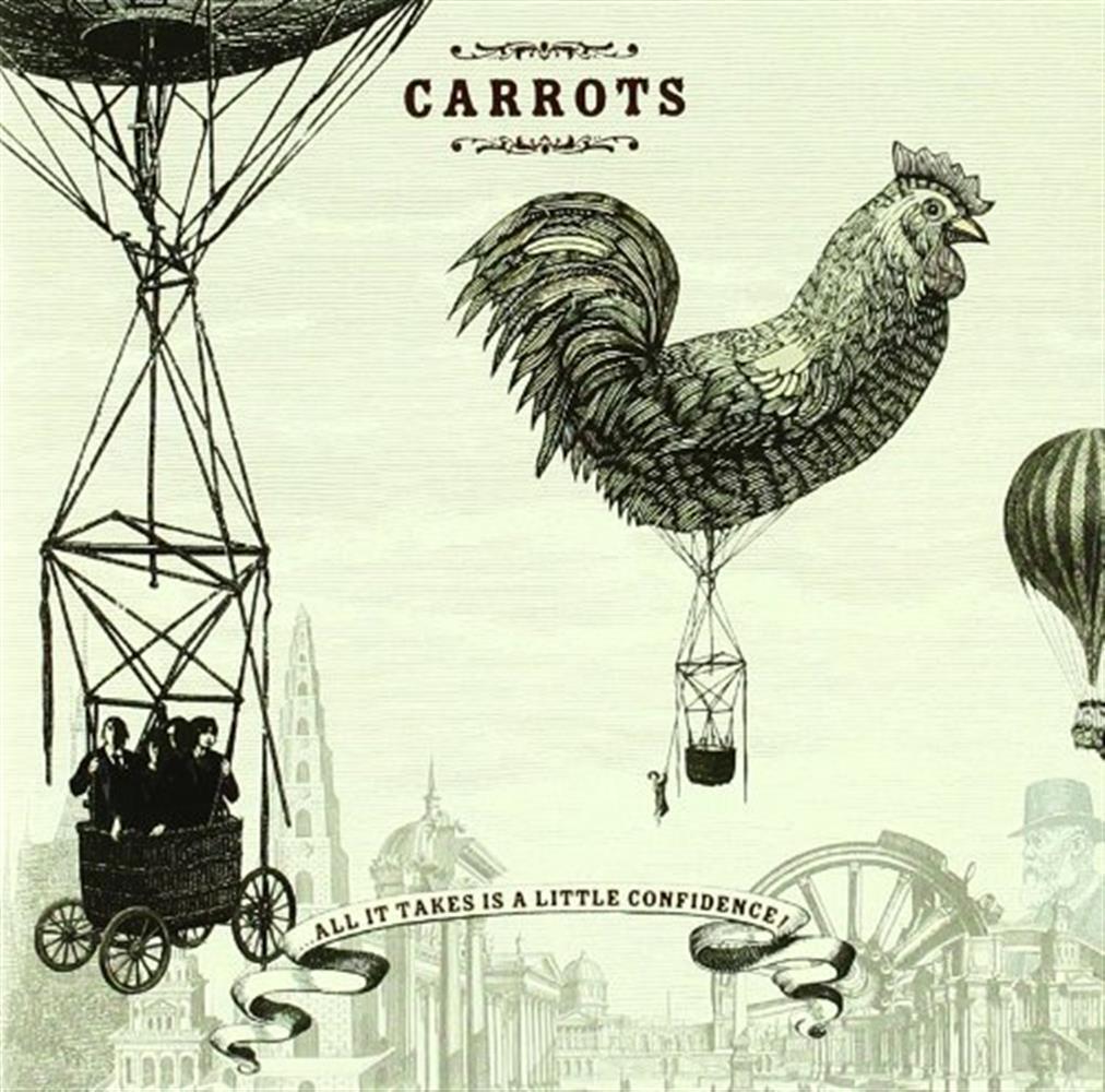 All It Takes Is a Little Confi - Carrots (Audio CD)
