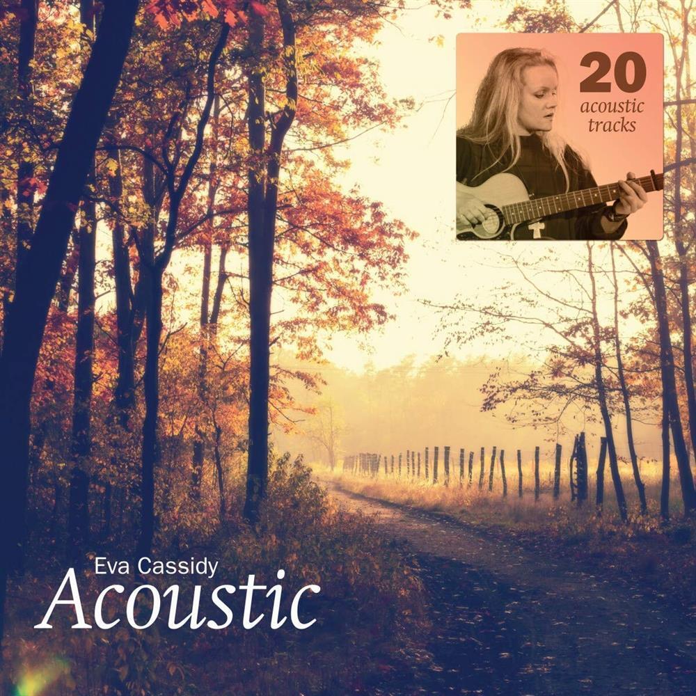 Acoustic - Eva Cassidy (Audio Cd)