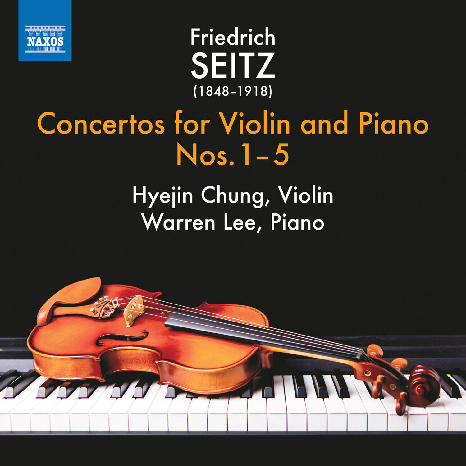 Friedrich Seitz Friedrich Seitz: Concertos for Violin and Piano Nos. 1-5 (CD)