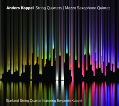 Anders Koppel Anders Koppel: String Quartets/Mezzo Saxophone Quintet (CD)