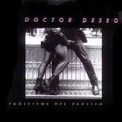 CD DOCTOR DESEO "FUGITIVOS EN EL PARAISO". Nuovo sigillato