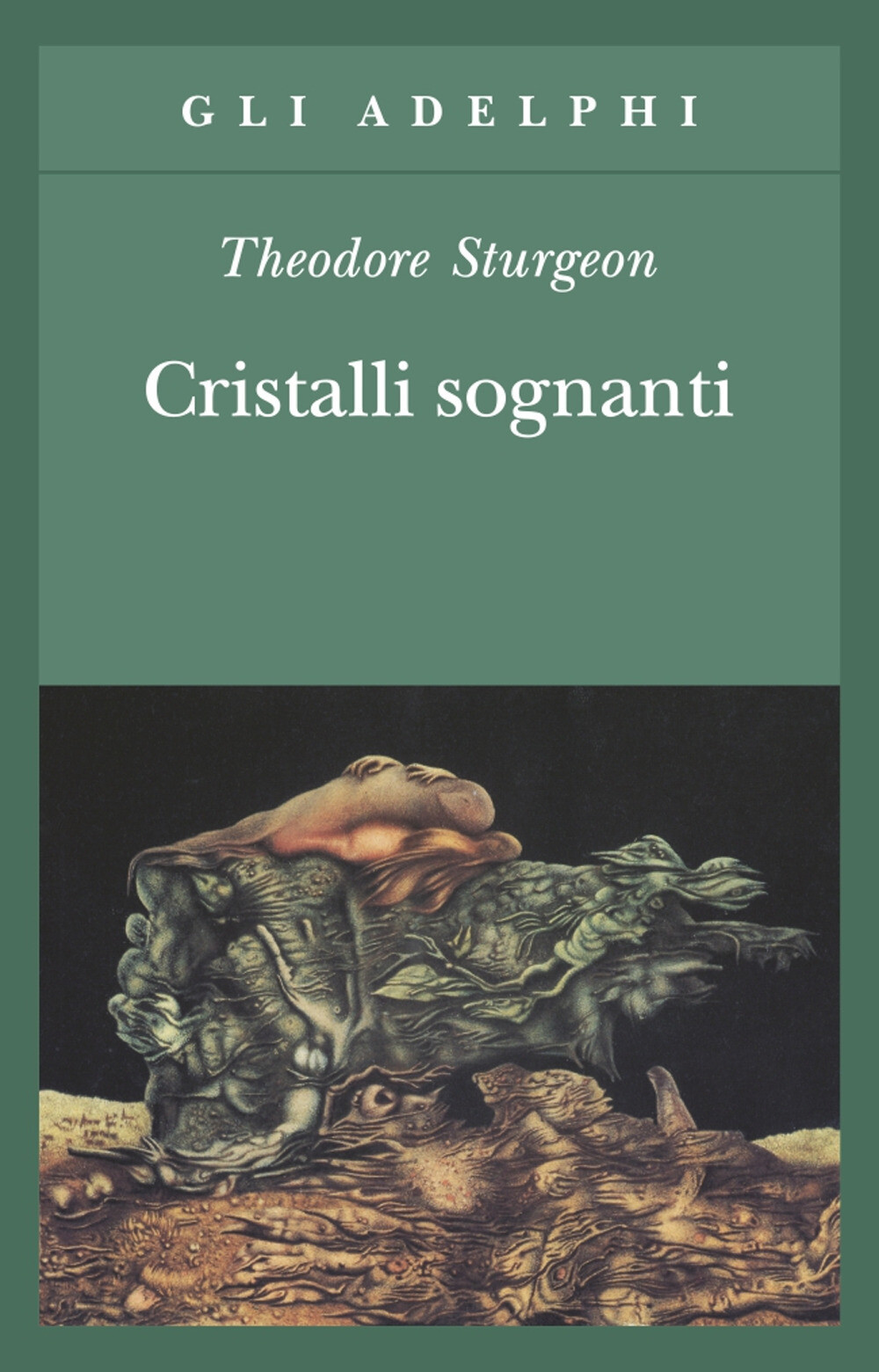 Cristalli sognanti - Sturgeon Theodore