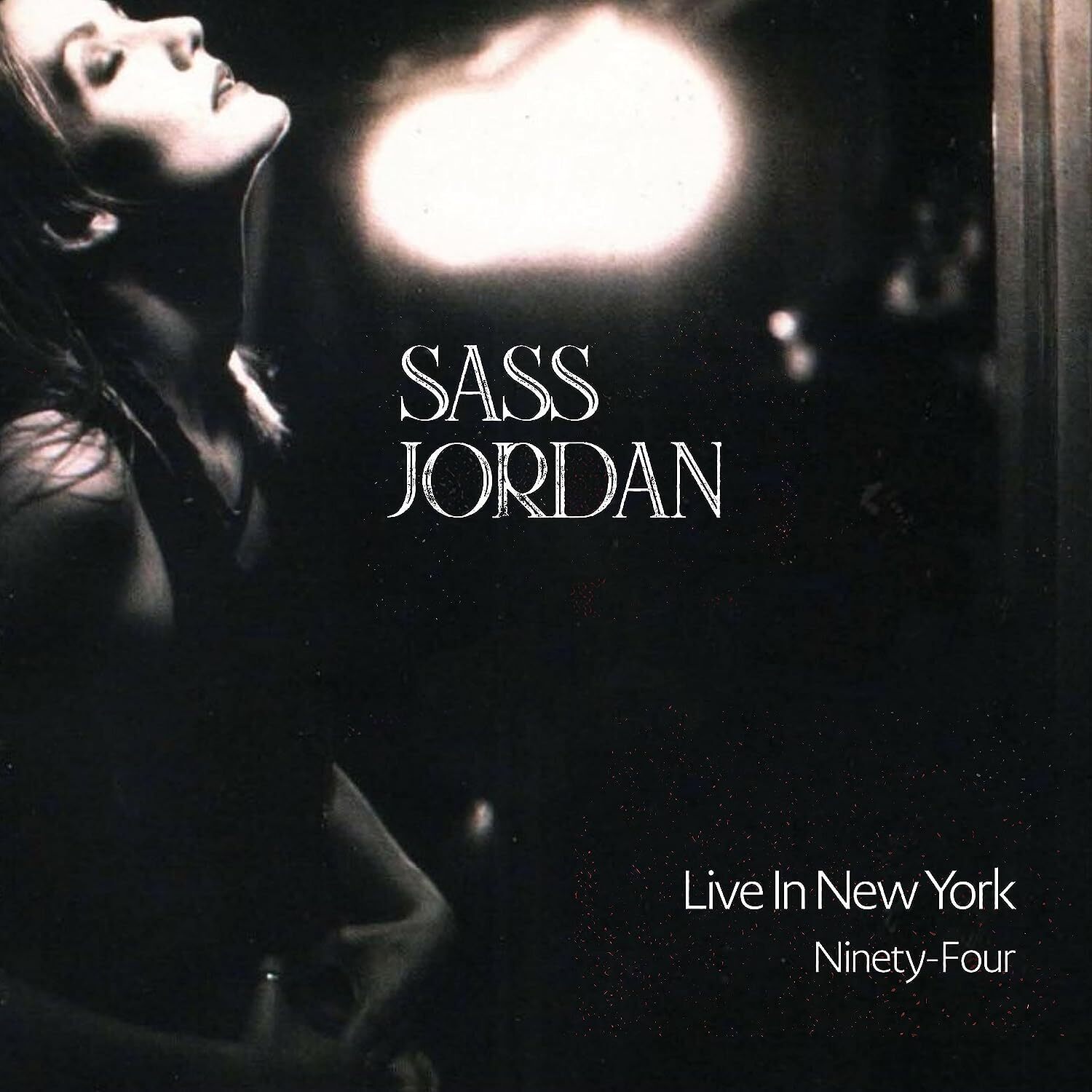 Sass Jordan Live in New York Ninety-four (Vinyl LP) 12" Album