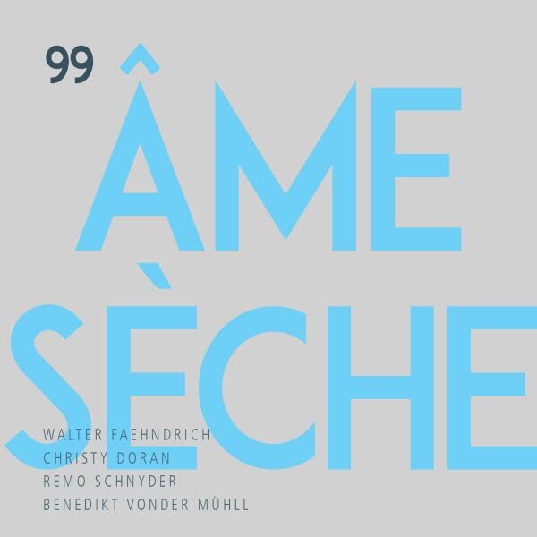 Walter Âme Sèche feat. Fähndrich 99 (CD)