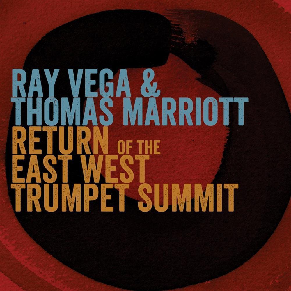 Return Of The East West - Ray Vega (Audio cd)