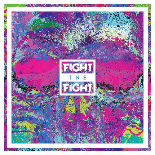 Fight the Fight Fight the Fight (CD) Album