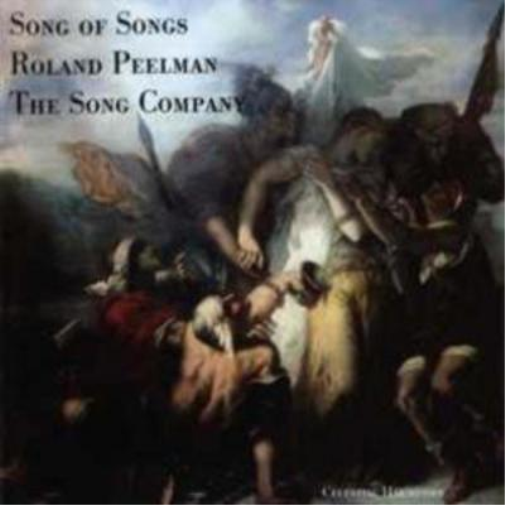 Peelman/The Song Company Song of Songs (CD) Album