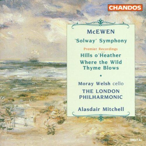 London Philharmonic Orchestra, Alasdair Mitchell - Mcewen: Solway Symphony