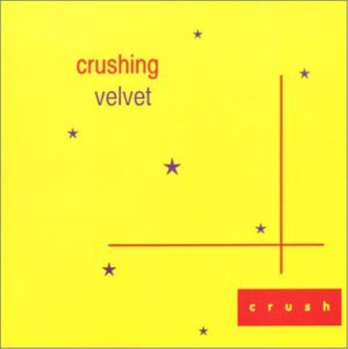 crushing velvet CRUSHING VELVET-CRUSH (CD)