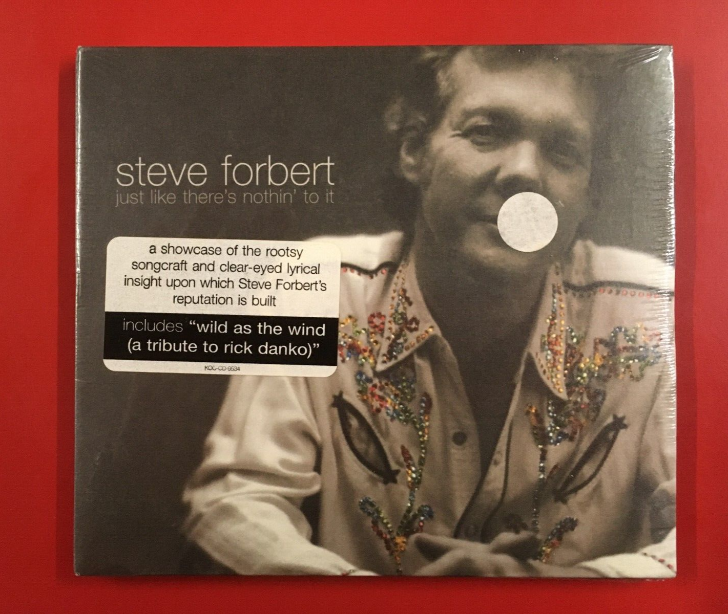 STEVE FORBERT: JUST LIKE THERE'S NOTHIN'TO IT *CD NEW STILL SEALED -SIGILLATO