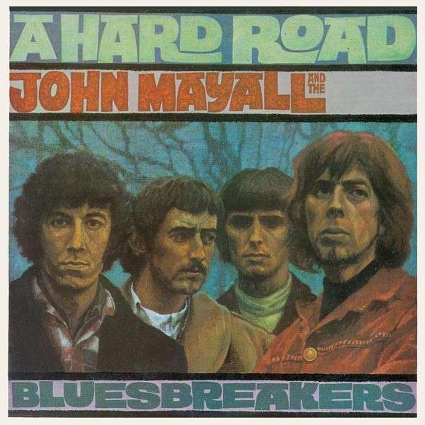 A Hard Road (remastered) - John Mayall CD IMS-DECCA