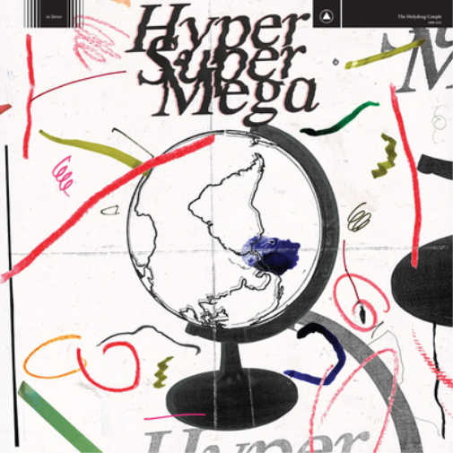 The Holydrug Couple Hyper Super Mega (Vinyl LP) 12" Album