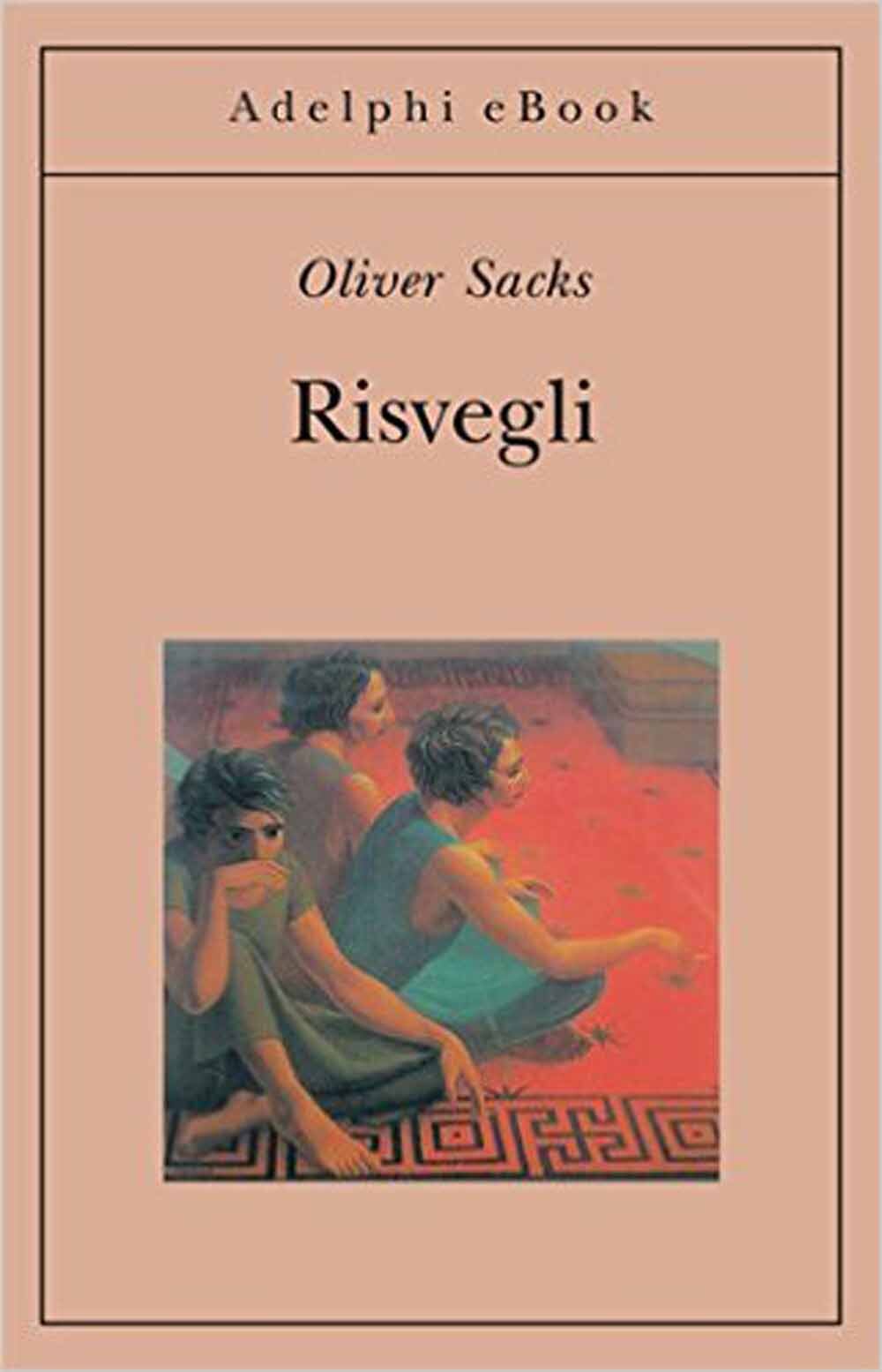 Libri Oliver Sacks - Risvegli