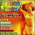 PEREZ LO PORTO - EL FUEGO NEGRO  CD