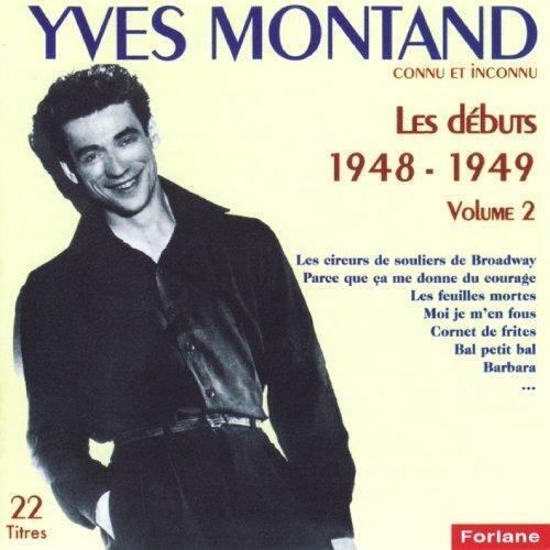 Yves Montand  - Les Debuts 1948-1949 Volume 2 - Cd