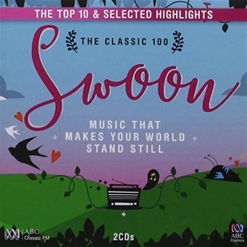 Classic 100 - Swoon: Top 10 A - Various Artists (Audio CD)
