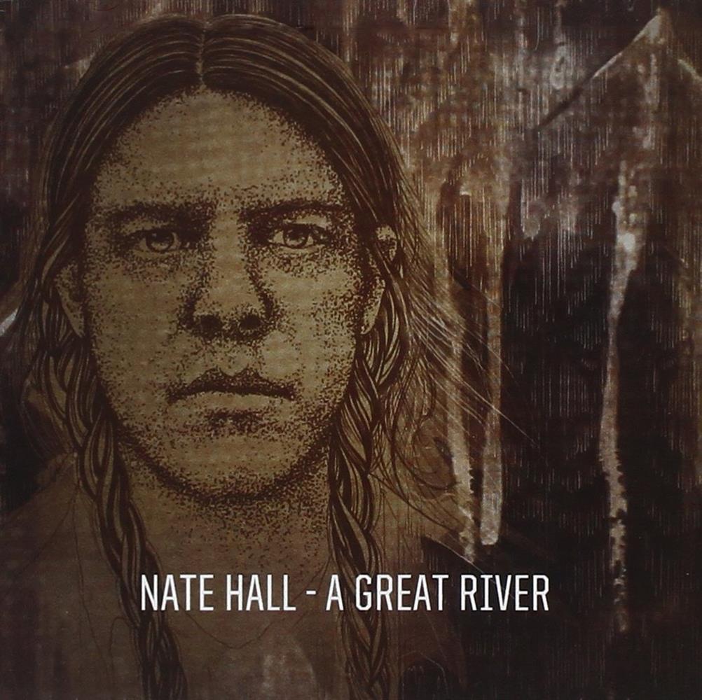 Great River - Nate Hall (Audio CD)